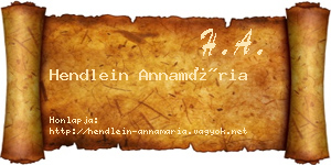 Hendlein Annamária névjegykártya